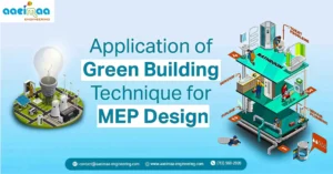 Read more about the article Application of Green Building Technique for MEP Design