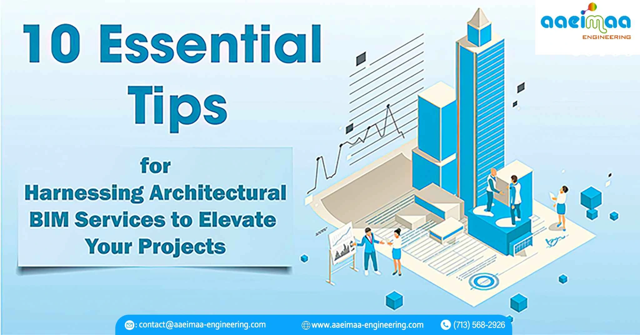 You are currently viewing 10 Essential Tips for Harnessing Architectural BIM Services to Elevate Your Projects 